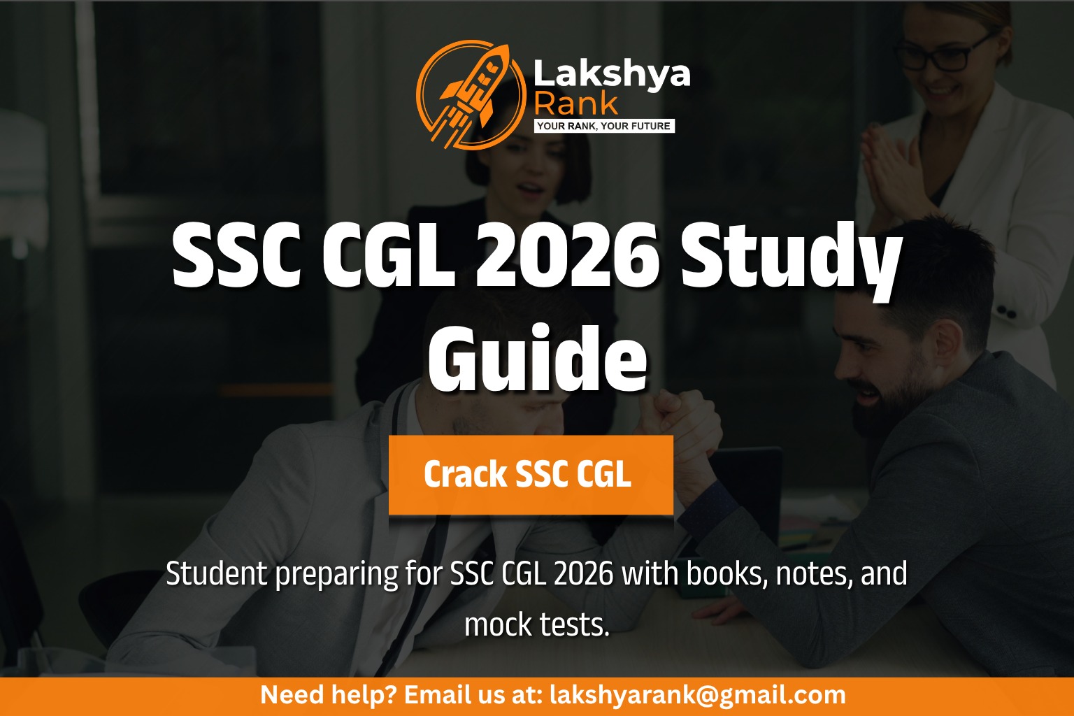 SSC CGL 2026 की संपूर्ण तैयारी गाइड: शुरुआत से सफलता तक
